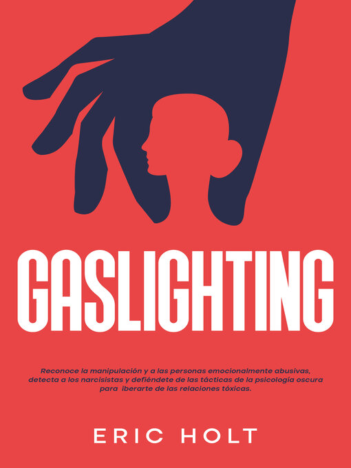 Title details for Gaslighting by Eric Holt - Available